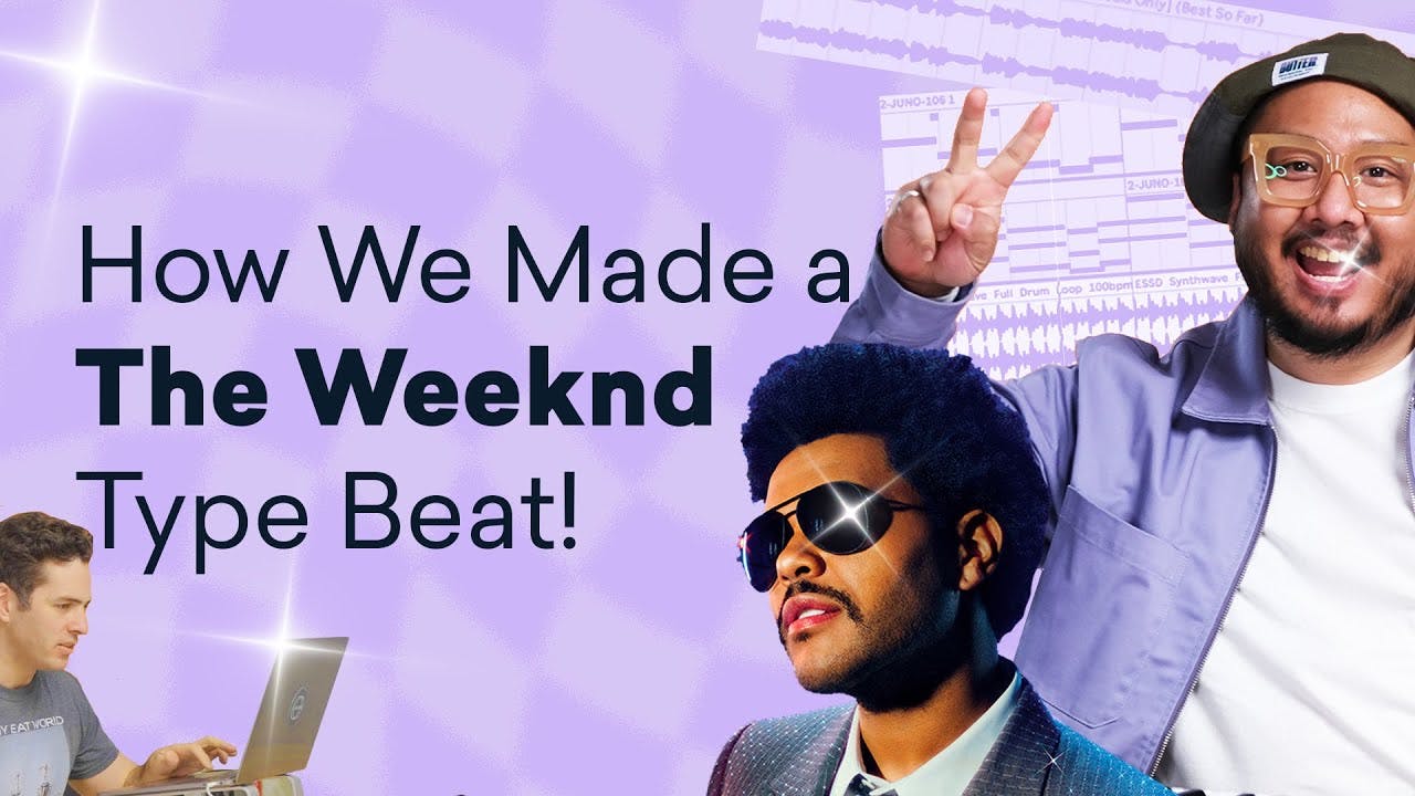 Here&#039;s what goes into making a Weeknd type beat.